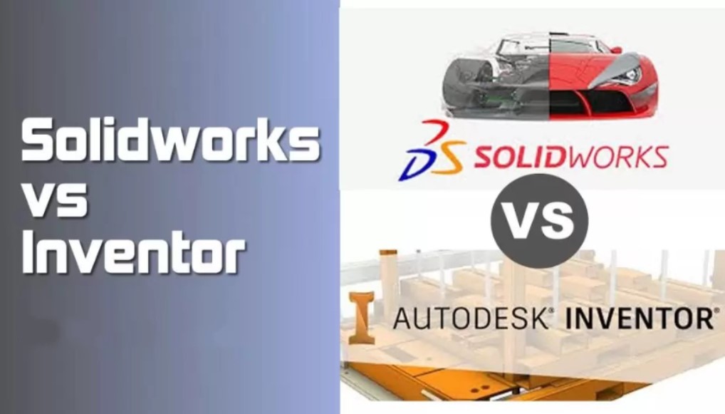 Comparison Between SolidWorks VS Autodesk Inventor - Which Works Best for You?